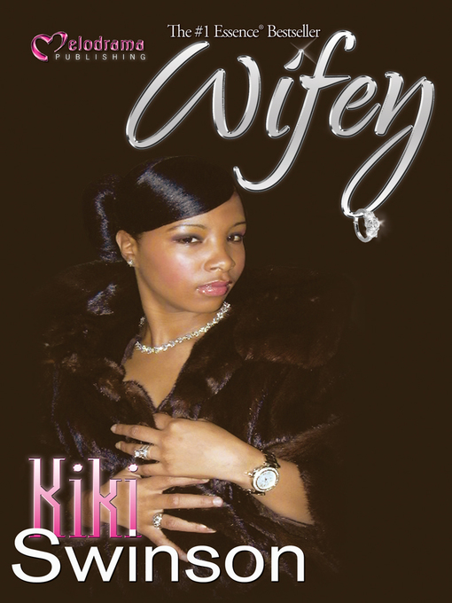 Title details for Wifey by Kiki Swinson - Available